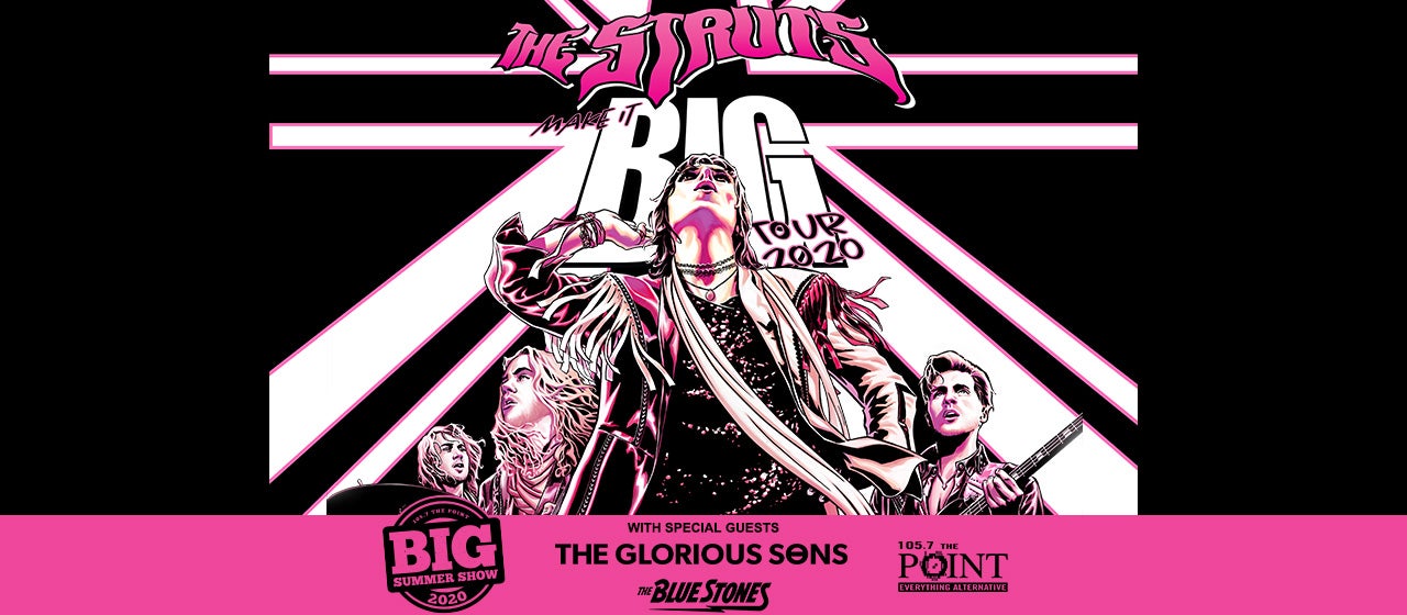 CANCELED: The Struts with special guest The Glorious Sons & The Blue Stones