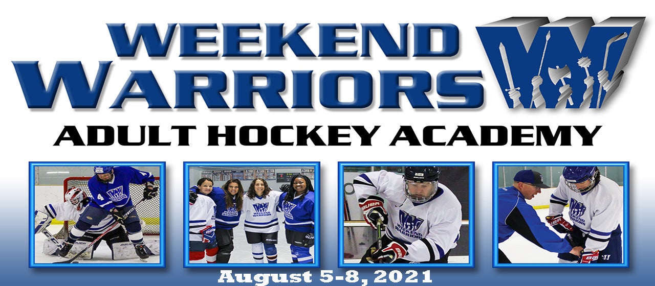 Weekend Warriors Adult Hockey Academy