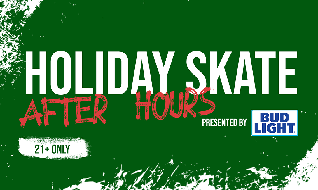 Holiday Skate - AFTER HOURS